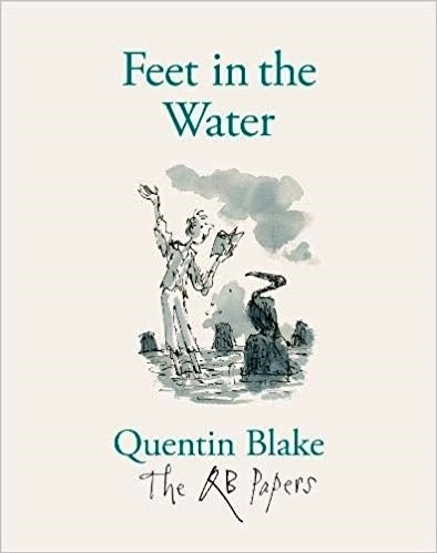 Feet in the water - The Quentin Blake Papers